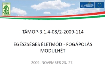 Egészséges életmód - fogápolás